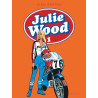 Julie Wood, L'intégrale - Tome 1 - Julie Wood, L'intégrale, tome 1