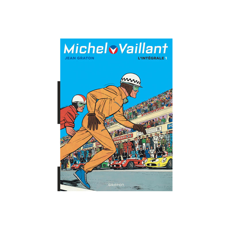 Michel Vaillant, L'Intégrale - Tome 1 - Michel Vaillant, L'intégrale, tome 1 (Volumes 1 à 3) (réédit