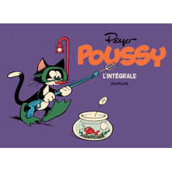 Poussy - L'intégrale - Tome...