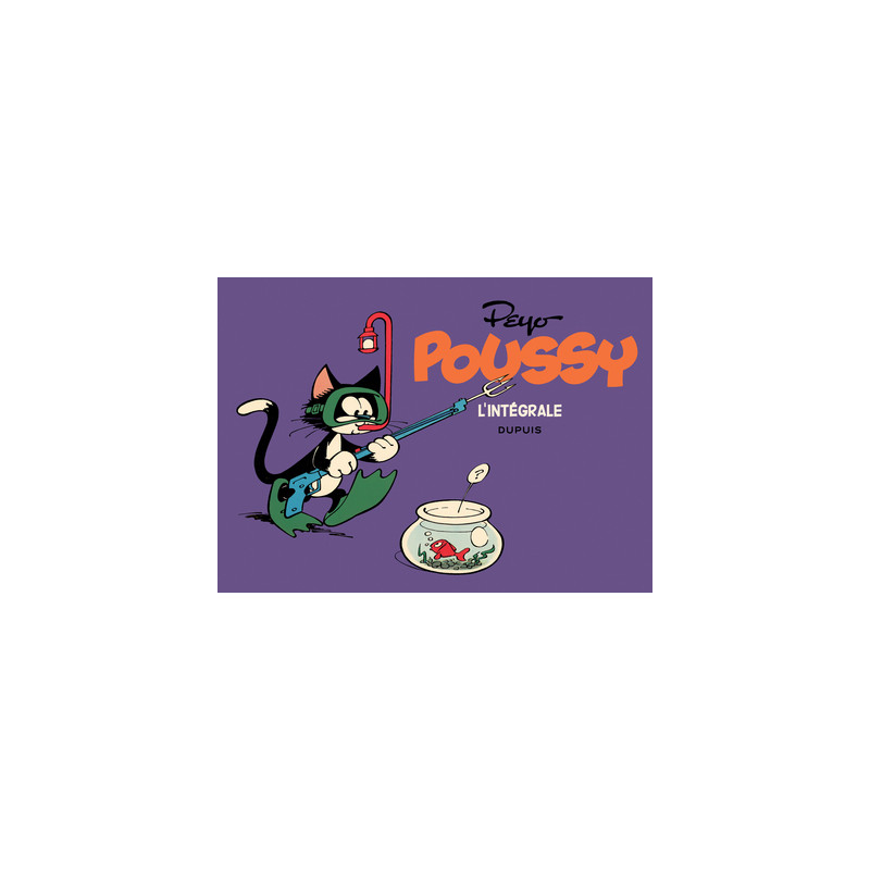 Poussy - L'intégrale - Tome 0 - 1965-1977