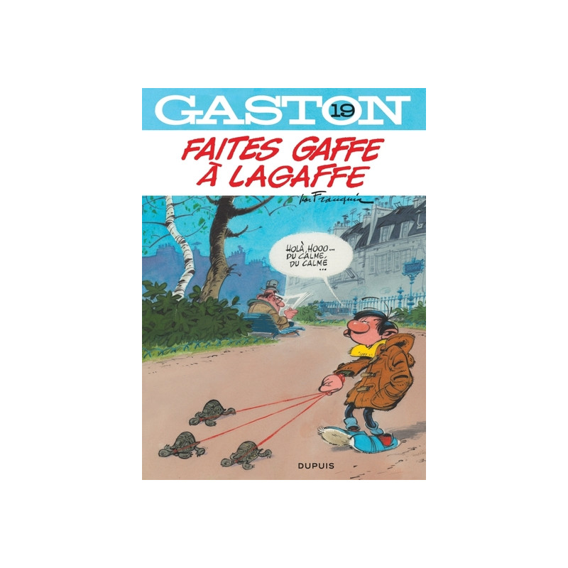 Gaston - tome 19 - Gaston 19 Faites gaffe à Lagaffe (réédition Dupuis)