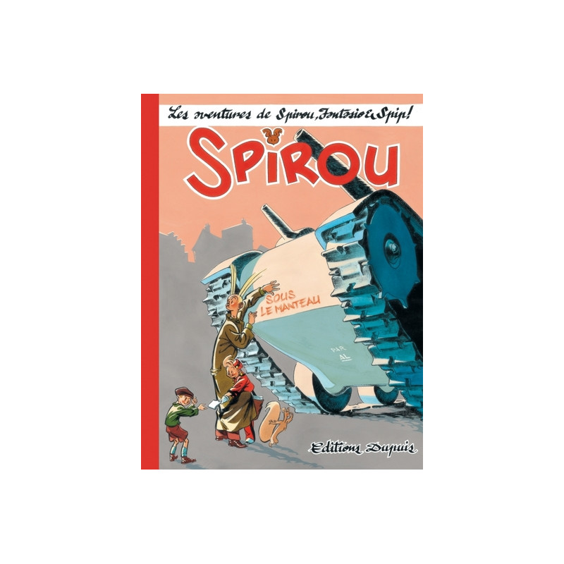 SPIROU SOUS LE MANTEAU T1