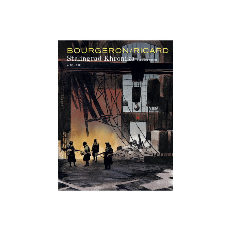 Stalingrad Khronika - Tome 2 - Stalingrad Khronika seconde partie (édition spéciale)