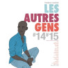 Les autres gens - tome 10 - Les autres gens 14 - 15