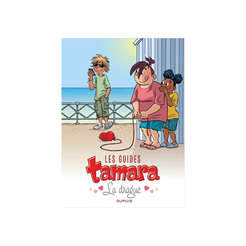Les guides Tamara - Tome 1 - La drague