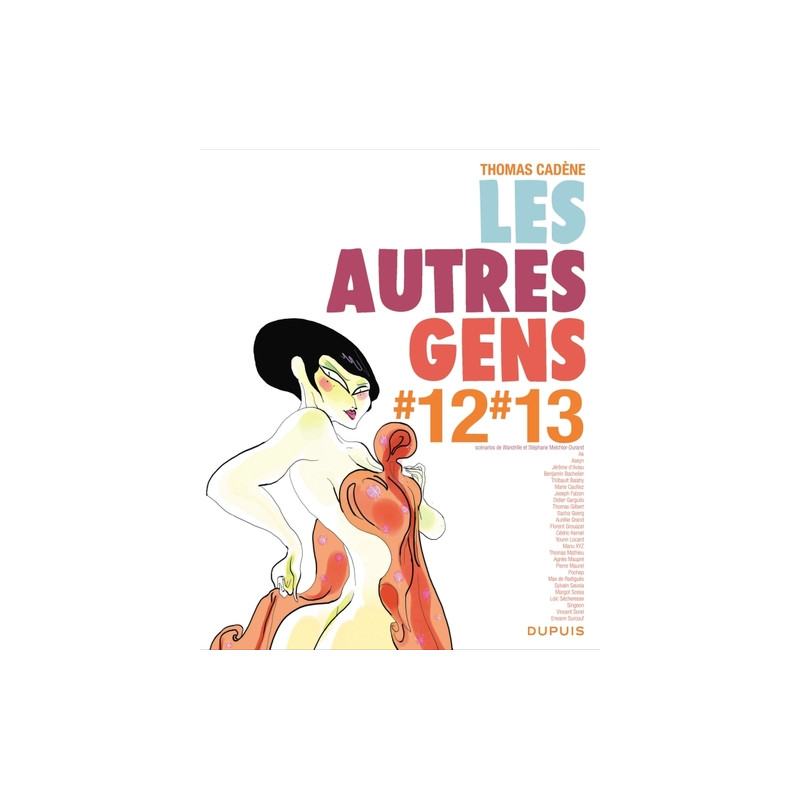 Les autres gens - tome 9 - Les autres gens 12 - 13