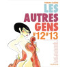 Les autres gens - tome 9 - Les autres gens 12 - 13