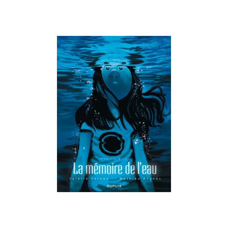 LA MEMOIRE DE L'EAU T1