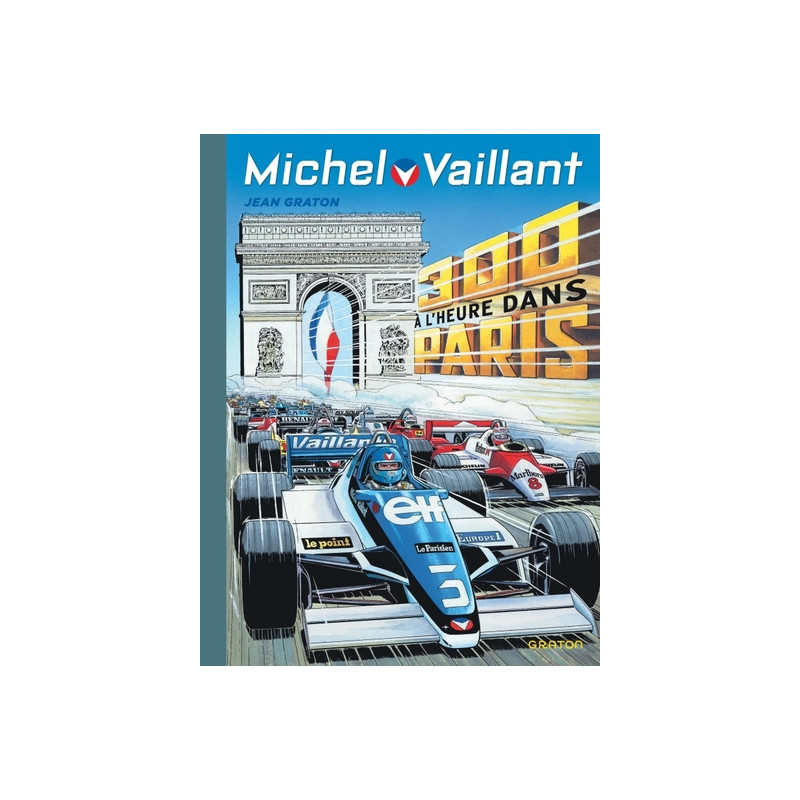 Michel Vaillant - Tome 42 - 300 à l'heure dans Paris