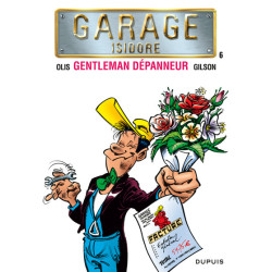Garage Isidore - Tome 6 -...