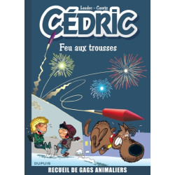 FEU AUX TROUSSES ! RECUEIL...
