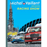 Michel Vaillant - Tome 46 - Racing-show