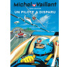 Michel Vaillant - Tome 36 - Un pilote a disparu