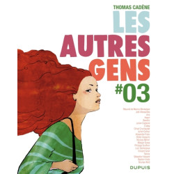 Les autres gens - tome 3 -...