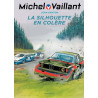 Michel Vaillant - Tome 33 - La silhouette en colère