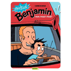 Méchant Benjamin - Tome 7 -...