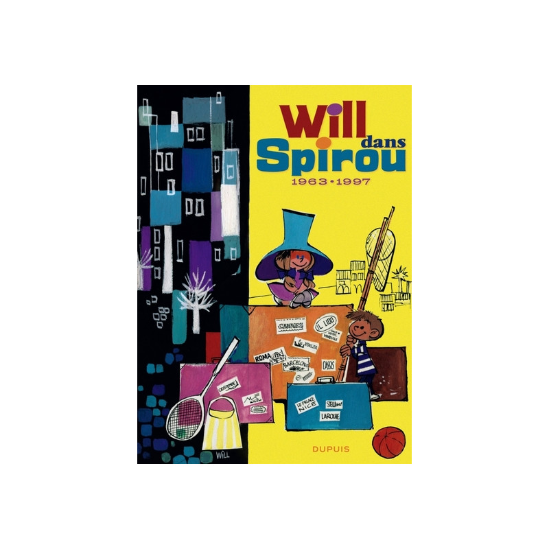 Anthologie Will dans Spirou - tome 1 - Will dans Spirou