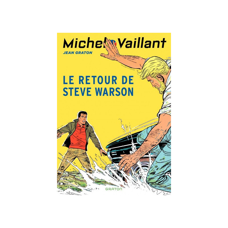 Michel Vaillant - Tome 9 - Le retour de Steve Warson