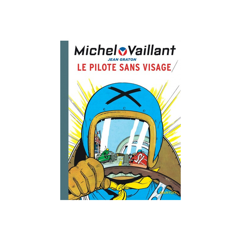 Michel Vaillant - Tome 2 - Le pilote sans visage