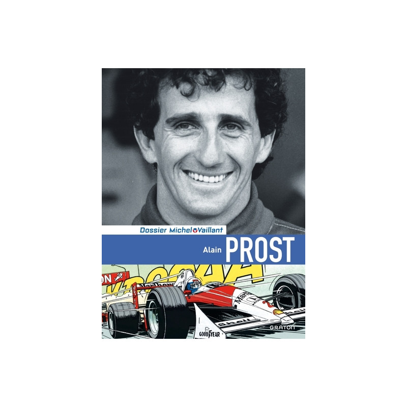 Michel Vaillant - Dossiers - Alain Prost