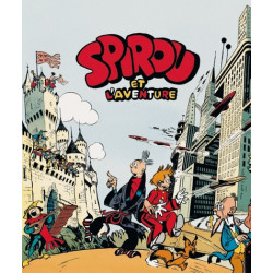 SPIROU ET L'AVENTURE PAR...