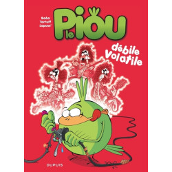 Le Piou - Tome 2 - Débile...