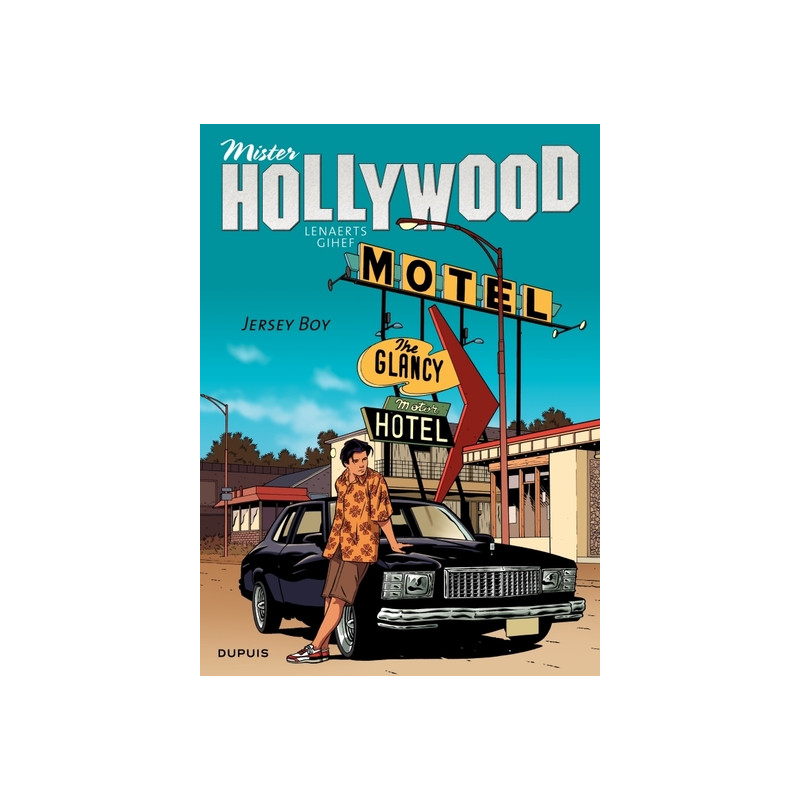 Mister Hollywood - Tome 2 - Jersey Boy