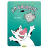 La vavache - Tome 4 - Le Mourf