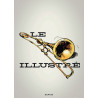 Le trombone illustré - Tome 0 - Le trombone illustré