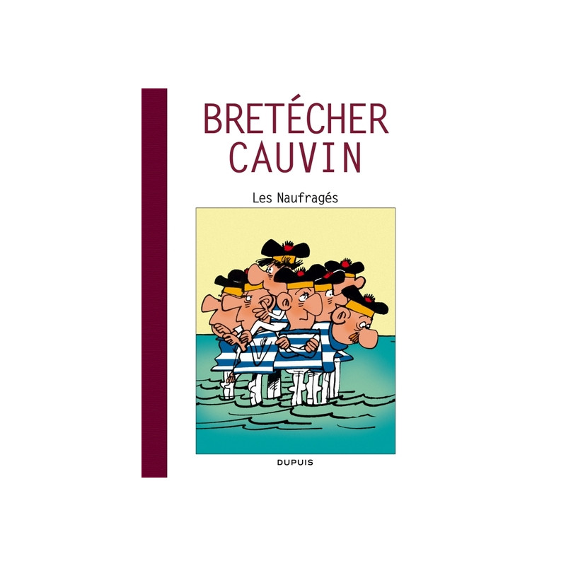 Raoul Cauvin - Spécial 70 ans - tome 4 - Les naufragés / Cauvin 4