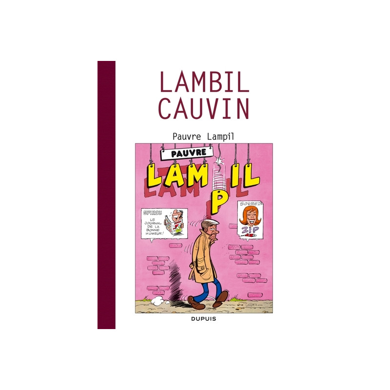 Raoul Cauvin - Spécial 70 ans - tome 3 - Pauvre Lampil / Cauvin 3