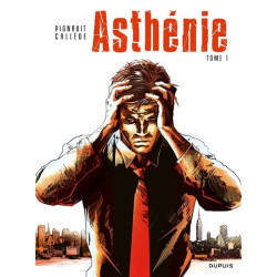 ASTHENIE TOME 1