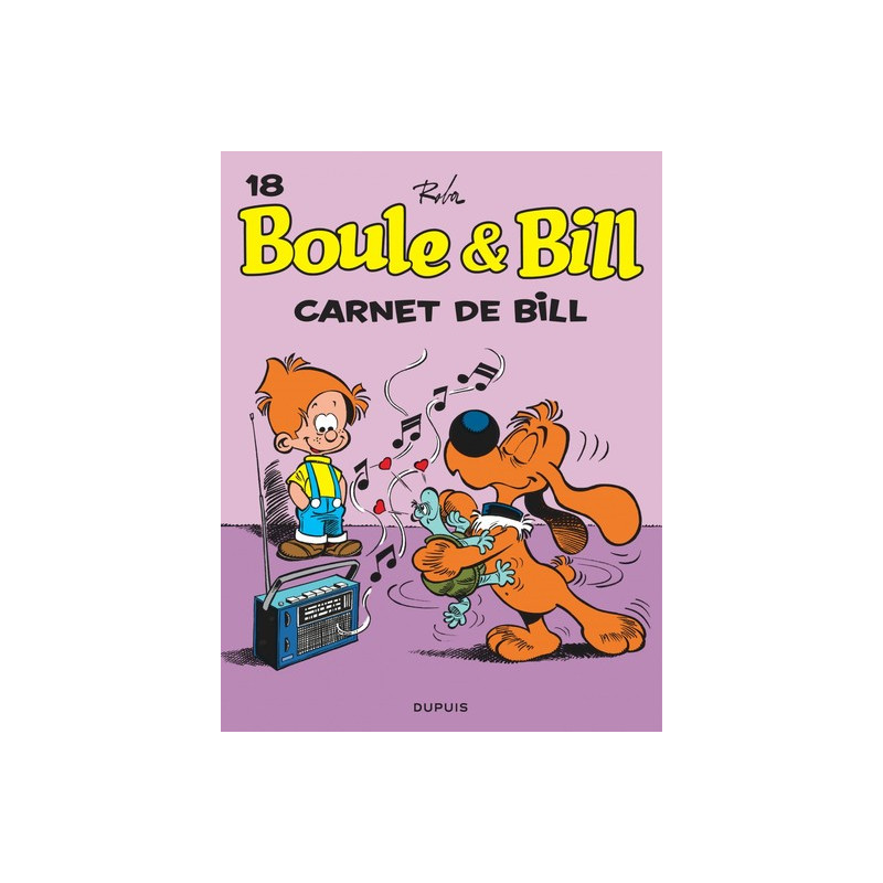 Boule et Bill - Tome 18 - Carnet de Bill