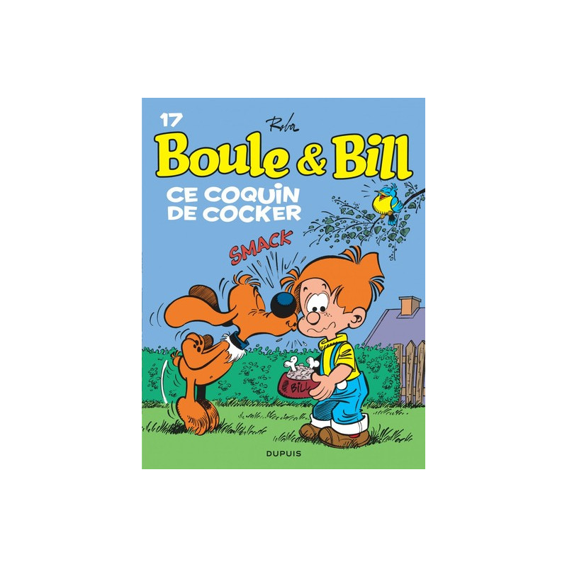 Boule et Bill - Tome 17 - Ce coquin de cocker