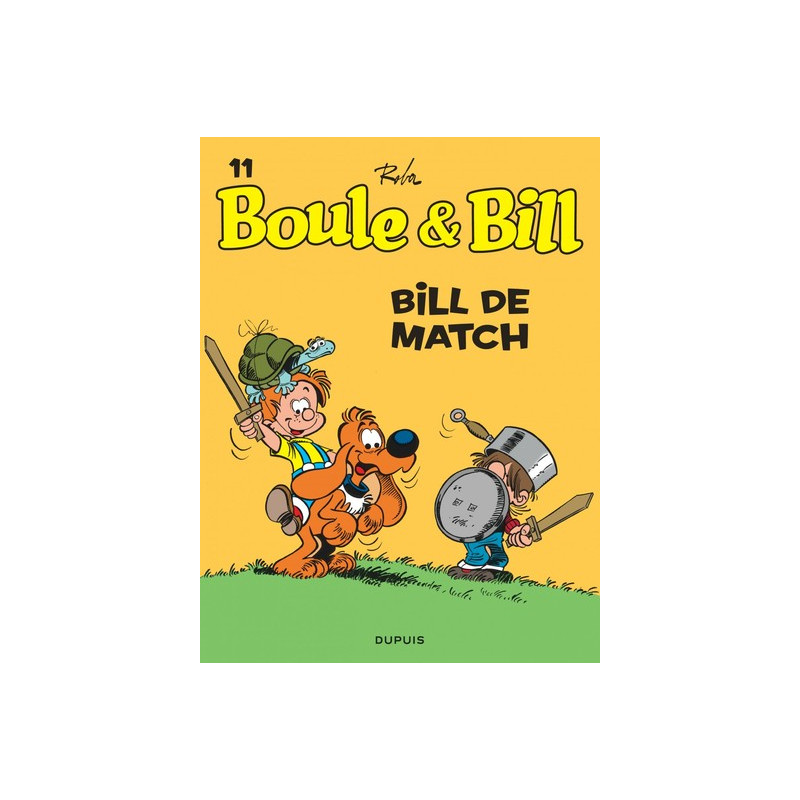 Boule et Bill - Tome 11 - Bill de match