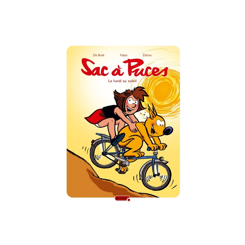 Sac à puces - Tome 5 - Le lundi au soleil