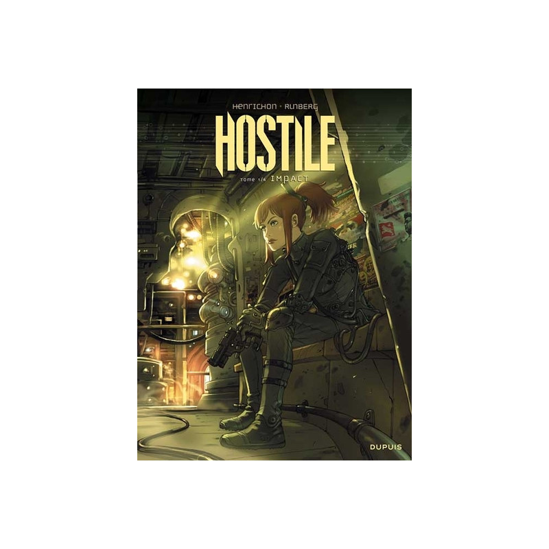 Hostile - Tome 1 - Impact
