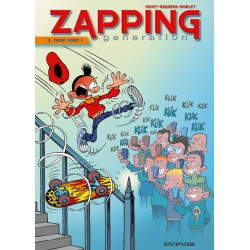 Zapping Generation - Tome 3...