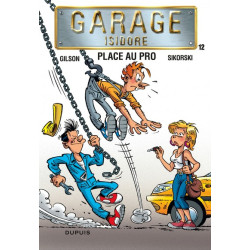 Garage Isidore - Tome 12 -...