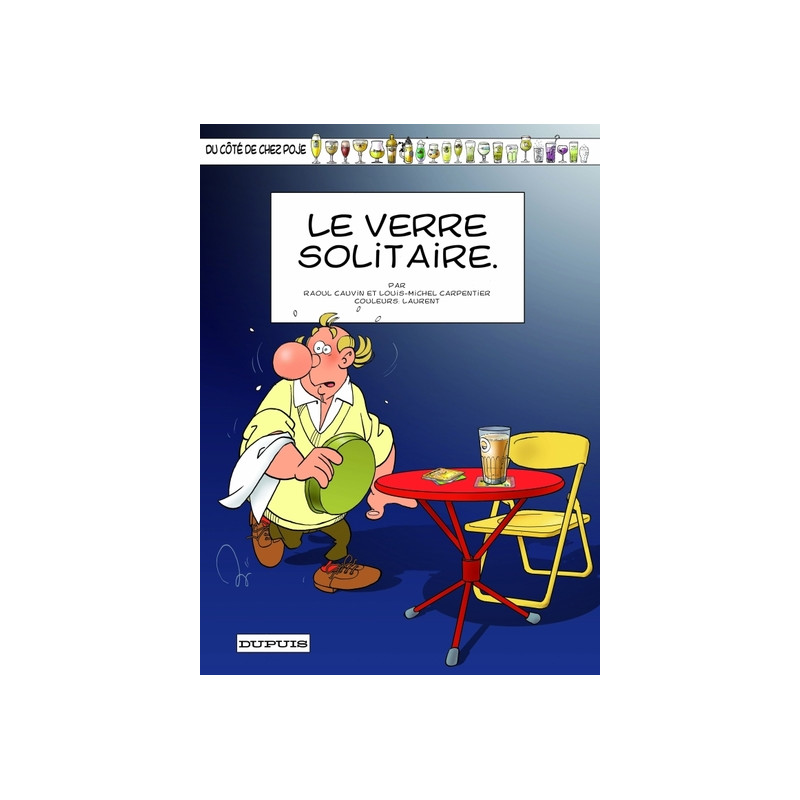 LE VERRE SOLITAIRE