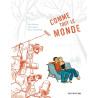 Comme tout le monde - Histoire complète - tome 1 - Comme tout le monde, histoire complète