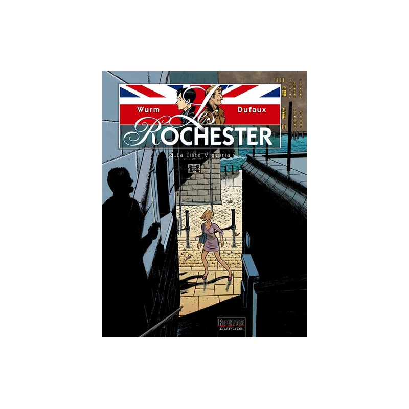 Les Rochester - Tome 3 - La Liste Victoria