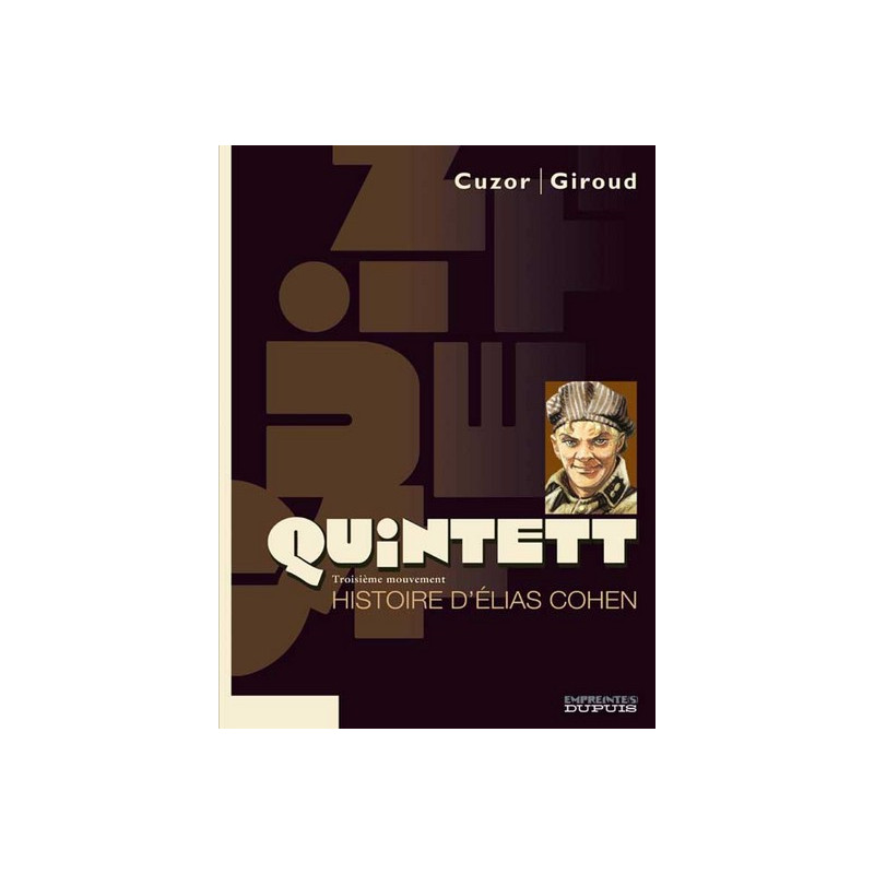 Quintett - Tome 3 - Histoire d'Elias Cohen - tome 3/5
