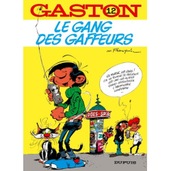 LE GANG DES GAFFEURS