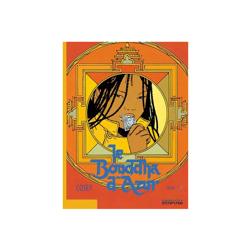 Le Bouddha d'Azur - Tome 1 - Le Bouddha d'Azur - tome 1/2