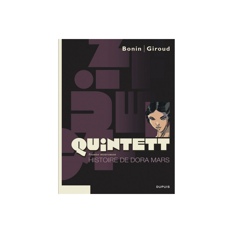 Quintett - Tome 1 - Histoire de Dora Mars - tome 1/5