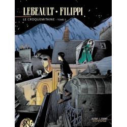 Le Croquemitaine - Tome 2 -...