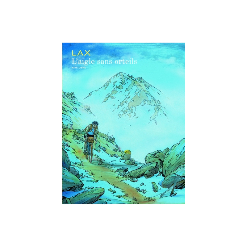 L'AIGLE SANS ORTEILS T1