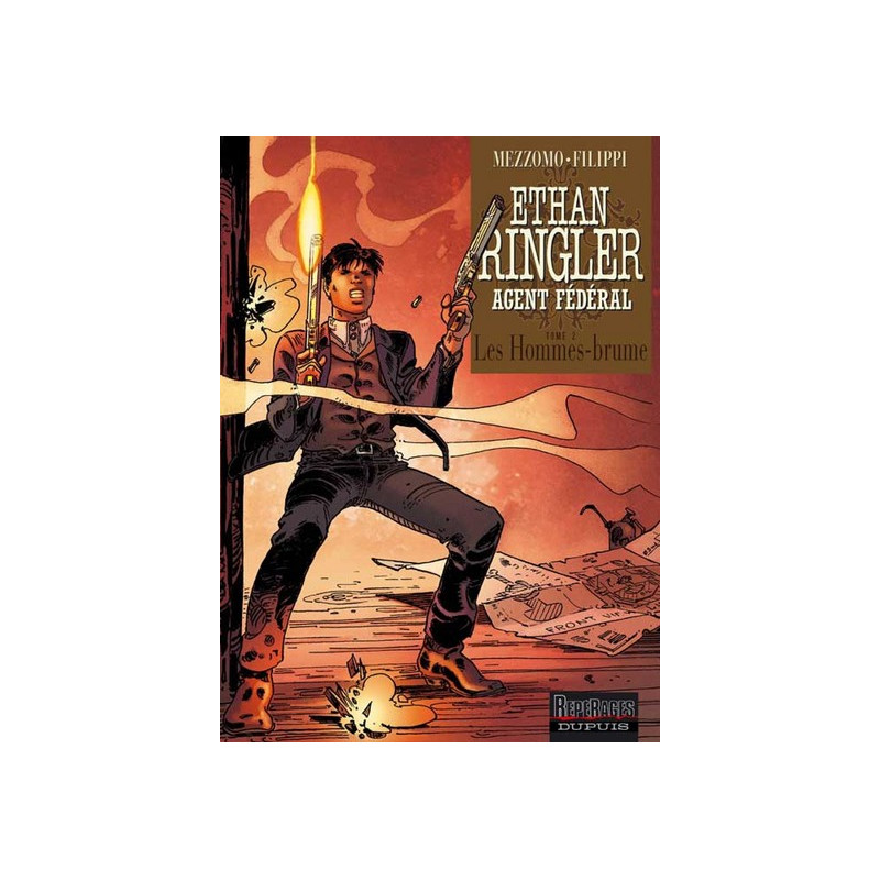 Ethan Ringler, Agent Fédéral - Tome 2 - Les Hommes-brume
