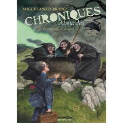 Chroniques absurdes - Tome...
